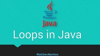 27 Loops in Java