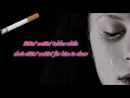 Smokin and Cryin - Alex Roe (Lyrics)