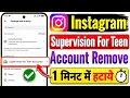 How To Remove Supervision On Instagram How To Remove Instagram Supervision Remove Supervision