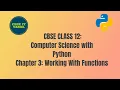 CBSE CLASS 12 Computer Science with Python Chapter 3 Working with Functions Tamil