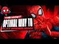 The Most OPTIMAL Way To Play Spider-man