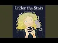Download Lagu Under The Stars (Canción de Alicia)