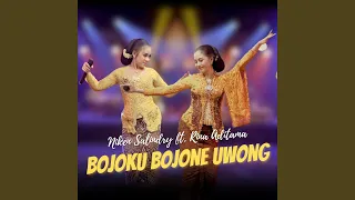 Download Bojoku Bojone Uwong MP3