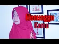Download Lagu ANJI - MENUNGGU KAMU (OST. JELITA SEJUBA ) Cover Dyah Ristianna