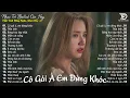Download Lagu Thất Tình Đừng Nghe, Khóc Đấy - Nhạc Trẻ Ballad Cực Buồn Về Tình Yêu - NGÂN NGÂN COVER GÂY NGHIỆN