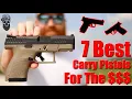 7 Best Carry Pistols For The Money