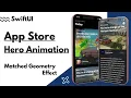 SwiftUI 3 0 Animation Challenge - App Store Hero Animation