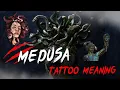 Medusa Tattoo Meaning That You ve Never Heard Before