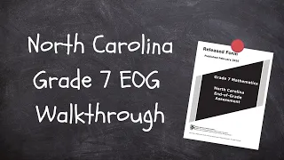 NC 7th Grade EOG Walkthrough
