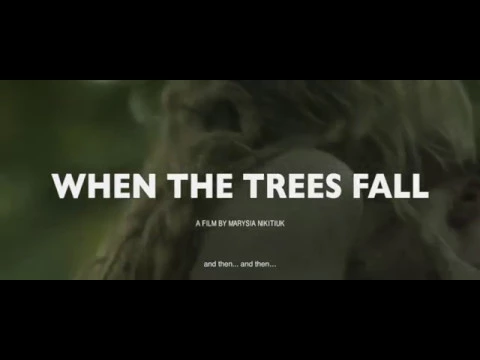 WHEN THE TREES FALL - Official Teaser with English subtitles