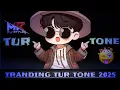 Download Lagu TUR TONE KA JALWA 2025🤩🔥☝️// NEW TUR TONE MIX TIMLI SONG DJ REMIX // #turtone #timlisong #tone