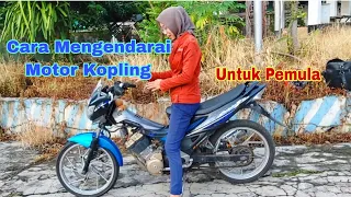 Download Cara Mengendarai Motor Kopling | Belajar Nyetir Motor Koplingan Satria Barong MP3