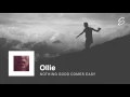 Download Lagu Ollie - Nothing Good Comes Easy (ft. Kolton Stewart) (Prod. Kevin Peterson)