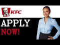 How To Apply For A Job At KFC 2025