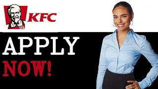 How To Apply For A Job At KFC 2025
