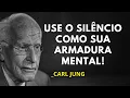 Lagu O PODER DO SILÊNCIO: A ARMADURA MENTAL CONTRA A NEGATIVIDADE SEGUNDO CARL JUNG
