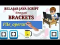 Dasar Pemrograman Javascript Bracket Membuat File - operator html