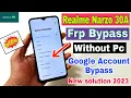 Download Lagu Realme Narzo 30A FRP Bypass Android 11,12 Update | Realme (RMX3171) Google Account Bypass Without Pc