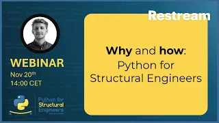 Why and how Python for Structural Engineers