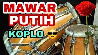 Download MAWAR PUTIH (Lirik) #KOPLO MP3