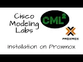 How To Install Cisco Modeling Labs CML on Proxmox