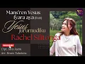 Lagu YESUS JURUMUDIKU / MANS'REN YESUS FYARA AYA (BIAK) | Rachel Silitonga