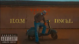 h o m dnchl official music video lude 