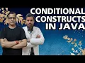 Conditional Constructs in Java Selection Statements Iteration Jump sirtarunrupani
