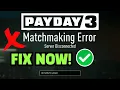 Struggling with Payday 3 Matchmaking Try This Fix for Server Errors
