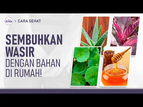3 Resep Minuman Untuk Mengatasi Wasir (Ambeien)