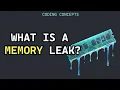 What is a Memory Leak - Coding Concepts