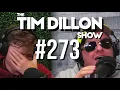 - Snap Kapital Pop The Tim Dillon Show