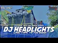 Download Lagu DJ PARTY HEADLIGHTS || BASS NYEDOT-NYEDOT || AREK DAMPIT RVLTN || ALAN WALKER\u0026ALOK || TERBARU 2023||