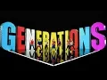 Download Lagu GENERATIONS from EXILE TRIBE / BRAVE IT OUT