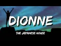 The Japanese House, Justin Vernon - Dionne (Lyrics) || 2020