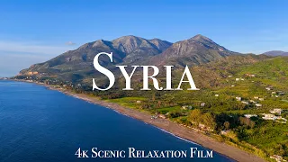 Syria 4K - Scenic Relaxation Film With Calming Music
