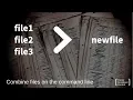 Combine Text Files Terminal How to merge files together on the command line