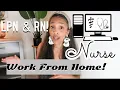 WORK FROM HOME NURSE remote work from home jobs
