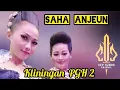 Saha anjeun - PGH 2 #euissetiawati #kliningan #putragiriharja2 #dedenkosasihsunarya