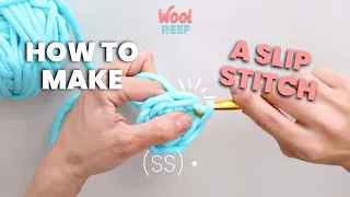 HOW TO SLIP STITCH Easy Crochet Tutorials For Beginners