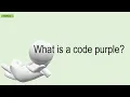 What Is A Code Purple