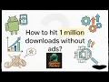 AppDev Tactics - Organic App Acquisition How to Build a Viral Referral Loop for Android
