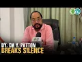 Download Lagu DY. CM Y. PATTON BREAKS SILENCE; URGES MEDIA TO EXERCISE DUE DILIGENCE