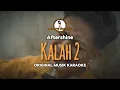 Download Lagu Kalah 2 - Aftershine || KARAOKE ORIGINAL