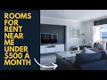 Rooms for Rent Near Me Under 500 a Month