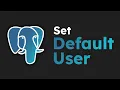 How to set default user on PostgreSQL psql on Windows