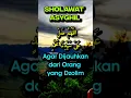 Lagu SHOLAWAT ASYGHIL - SHOLAWAT SIBUK, Agar terhindar dari kedzaliman #sholawat #sholawatasyghil