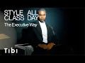 Download Lagu Style Class  All Day  The Executive Way