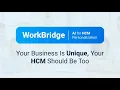 WorkBridge - AI for HCM Personalization UKG Workday Dayforce More