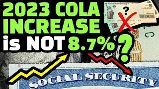 SOCIAL SECURITY INCREASE COLA 2023 IS NOT 8 7 FOR SSI SSDI SSA BENEFICIARIES